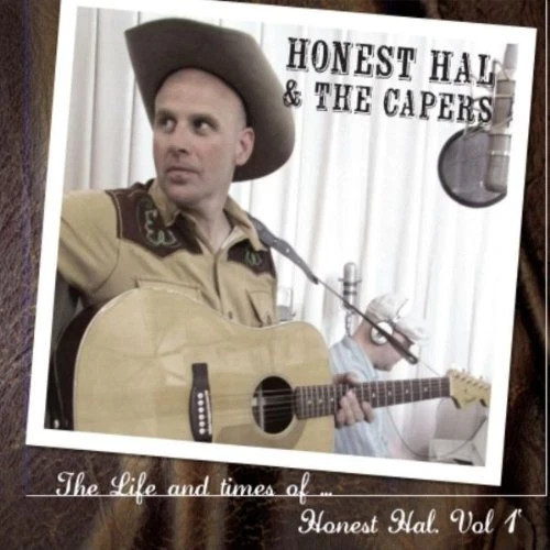 Honest hal the capers - &,