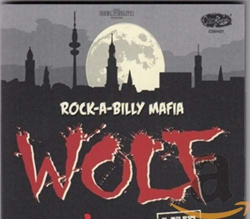 Rockabilly mafia wolf - mafia, (cd)
