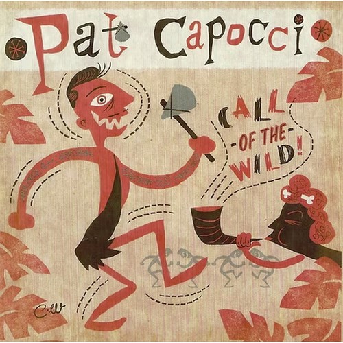 Pat capocci call of - capocci,