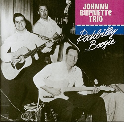 Johnny burnette the - -,