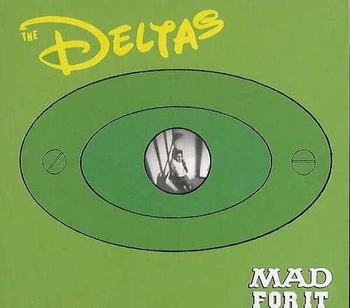 The deltas mad for - the, it