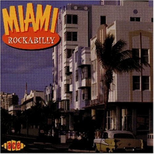 Miami rockabilly various - rockabilly,